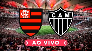 🔴 FLAMENGO x ATLÉTICOMG 🎥 TRANSMISSÃO AO VIVO 🏆 BRASILEIRÃO [upl. by Esyli]