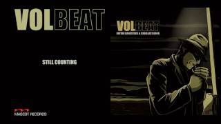 Volbeat  Still Counting Guitar Gangsters amp Cadillac Blood [upl. by Egerton]