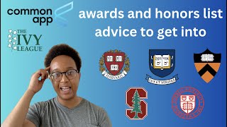 an IVY LEAGUE ADMITS common app HONORSAWARDS LIST advice  REVEALING MY HONORSAWARDS LIST [upl. by Hsiekal476]