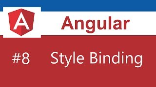 Angular Tutorial  8  Style Binding [upl. by Addy]