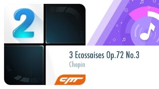 118 │3 Ecossaises Op72 No3  Chopin │Piano Tiles 2 [upl. by Ylek]