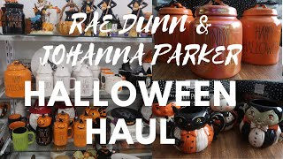 RAE DUNN AND JOHANNA PARKER HALLOWEEN HAUL 2022 [upl. by Ratcliffe832]