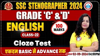 SSC Stenographer 2024  Cloze Test English Class  SSC English Classes 2024 Steno Grade C amp D [upl. by Wivinia848]