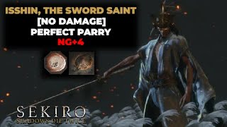 Sekiro  Isshin the Sword Saint No Damage  NG4 [upl. by Dmitri]