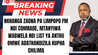 LIMPOPO FM LIVE NDI COMRADE MTANYIWA AWULULA MAINA A ANTHU ONSE ODAGWILA TCHITO YOKUPHA CHILIMA [upl. by Montfort]