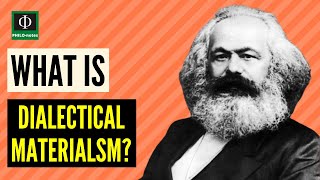 What is Dialectical Materialism [upl. by Daiz893]