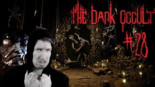 Lets Play THE DARK OCCULT ⛤ 28 Wer Hat An Der Uhr Gedreht DreadModus [upl. by Magner973]