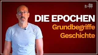 Grundbegriffe Geschichte Die Epochen [upl. by Ardnala]