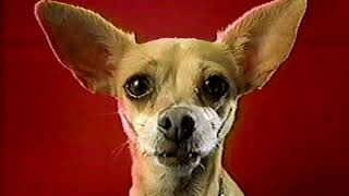 Taco Bell Chihuahua Commercials [upl. by Niad]