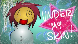 Paffendorf Under My Skin Animation Meme [upl. by Suilenrac360]