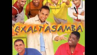 Exaltasamba  Pago pra Ver [upl. by Ablasor323]