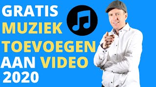 👉★MUZIEK TOEVOEGEN AAN VIDEO 2020 RECHTENVRIJE MUZIEK DOWNLOADEN GRATIS MUZIEK VOOR YOUTUBE 2020 [upl. by Rodrique]