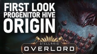 Stellaris Overlord  Origin Highlight 5  Progenitor Hive [upl. by Eliezer]