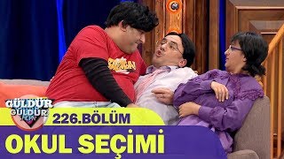 Okul Seçimi  Güldür Güldür Show 226Bölüm [upl. by Leila]