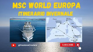 MSC World Europa scopriamo litinerario invernale [upl. by Nick]