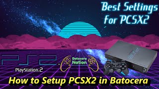 How to Setup PCSX2 in Batocera [upl. by Anchie]