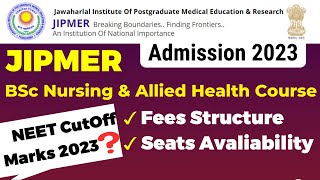 JIPMER Admission 2023Jipmer Bsc Nursing Admission 2023Bsc Allied Health Science Courses 2023 [upl. by Sandye181]