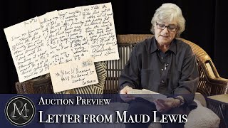 1967 Letter from Maud Lewis to John Kinnear  October 14 2023  Miller amp Miller Auctions [upl. by Radnaxela]