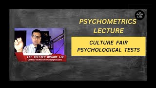 PSYCHOMETRICS LECTURE CULTURE FAIR PSYCHOLOGICAL TESTS [upl. by Theodosia]