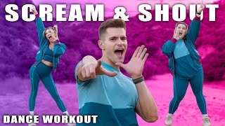 william  Scream amp Shout ft Britney Spears  Caleb Marshall  Dance Workout [upl. by Chelsey746]