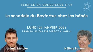 SeC47  le scandale du Beyfortus chez les bébés [upl. by Allrud]