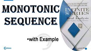 Monotonic Sequence  with example  Sequence and their limits  Real Analysis  Sequence Education [upl. by Will851]