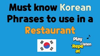 100 must know Korean phrases to use in restaurant Learn Korean in 10 minutes today [upl. by Enitsyrk]