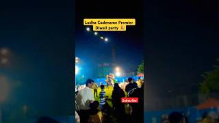 Lodha Codename Premier party celebration🎉👆 youtube shortscasapremiercasaforestaviralvideoyt [upl. by Adlemy387]