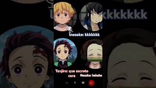 tanjiro zenitsu nezuko inosuke a ligação deles 😂😂 [upl. by Skye]