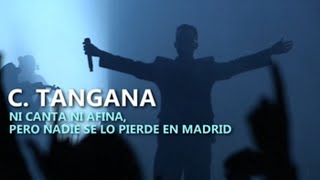 C Tangana quotNi canta ni afinaquot pero nadie se lo pierde en Madrid [upl. by Toby]