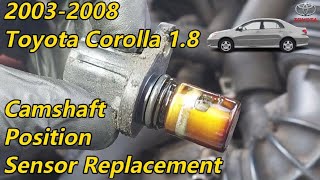 20032008 Toyota Corolla  Camshaft Position Sensor Replacement [upl. by Dysart375]