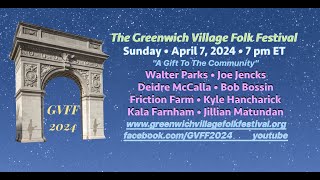 Greenwich Village Folk FestivalApril 2024 Edition [upl. by Rehtul]