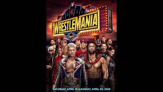 🎰Wrestlemania 41 2nd Theme Song [upl. by Mastic95]