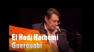 El Hadj Hachemi Guerouabi  Chanson de mariage [upl. by Adria]