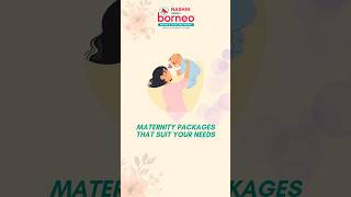 Maternity Packages that Suit Your Needs  Nashik Borneo Hospital  Best Mother and Child Care [upl. by Kilian]