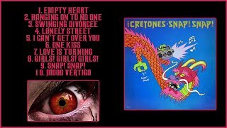 CRETONES  SNAP SNAP 1981 FULL ALBUM 80S ROCK NEW WAVE [upl. by Juakn146]