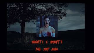 hayloft I x hayloft II full edit audio [upl. by Ennoirb824]