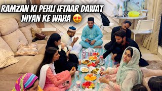 Ramzan Day18 Niyan K Pehli Iftaar Ki Daawat 😍 Iftaar Me Barkat Alhamdullilah❤️ Dosto Ka Saaath❤️ [upl. by Eleanore]