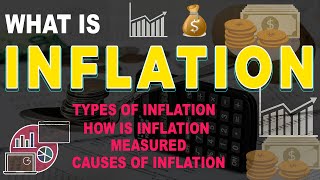 What is inflation and deflation  Types measurement amp Causes of Inflation  inflation explained [upl. by Veradis808]