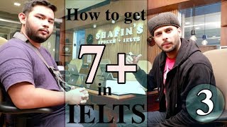 How To Get 7 In IELTS Speaking Part3  SHAFINS [upl. by Anyek916]