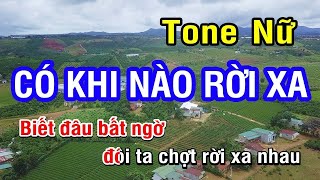 Karaoke Có Khi Nào Rời Xa Bích Phương  Tone Nữ  Nhan KTV [upl. by Balkin388]