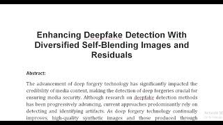 Enhancing Deepfake Detection With Diversified Self Blending Images and Residuals [upl. by Busey803]