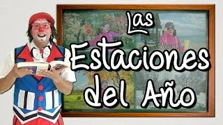 Las estaciones del año para niños por Agapita y CheChé [upl. by Ellerad454]