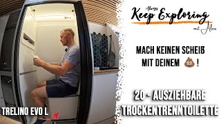 220  Ausziehbare Trockentrenntoilette Trelino Evo L  Fiat Ducato L5H3 [upl. by Eirahs786]