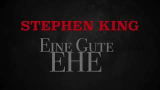 EINE GUTE EHE  TEIL 2  Stephen King  Nimmer amp Mehr  HÖRBUCH  Psychothriller  Novelle [upl. by Mannos]