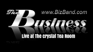 The Business  Live at The Crystal Tea Room [upl. by Ajin970]