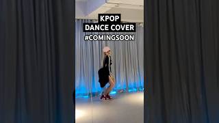 STELLAKIM KPOP DANCE COVER EVALUATION PRACTICE shorts [upl. by Aisinoid919]