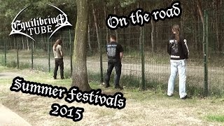 EQUILIBRIUM  ON THE ROAD  SUMMER FESTIVALS 2015 [upl. by Orsola341]