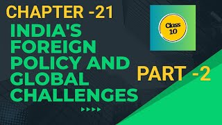 INDIAS FOREIGN POLICY AND GLOBAL CHALLENGES PART 2 [upl. by Ettezoj218]