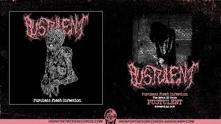 PUSTULENT  PURULENT FLESH INFECTION Iron Fortress Records [upl. by Anahahs]